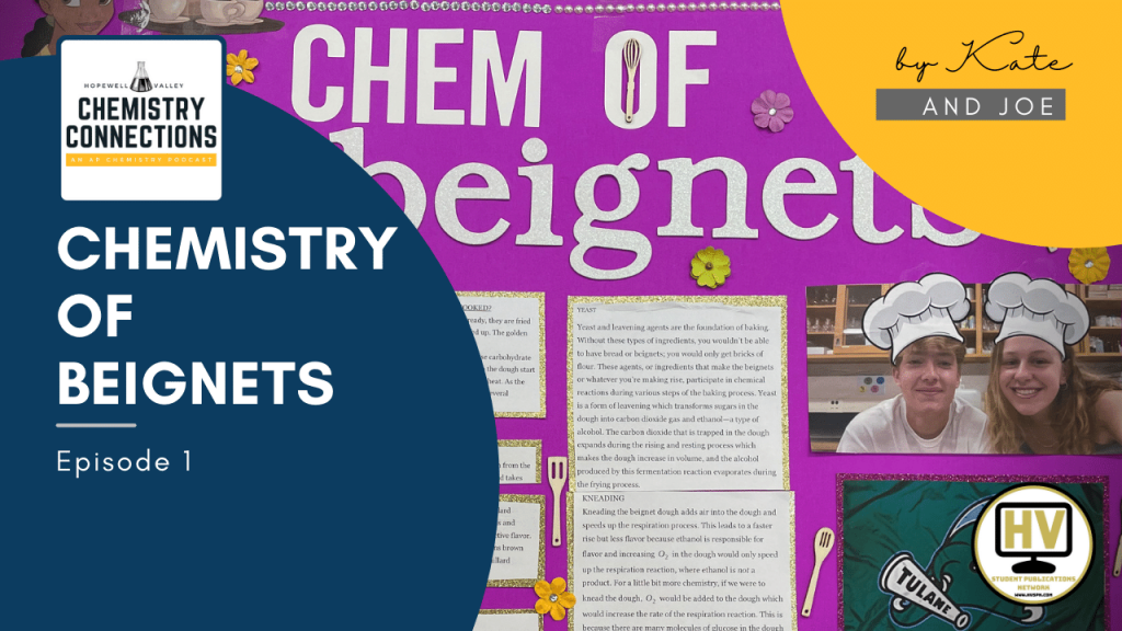 Chemistry of Beignets