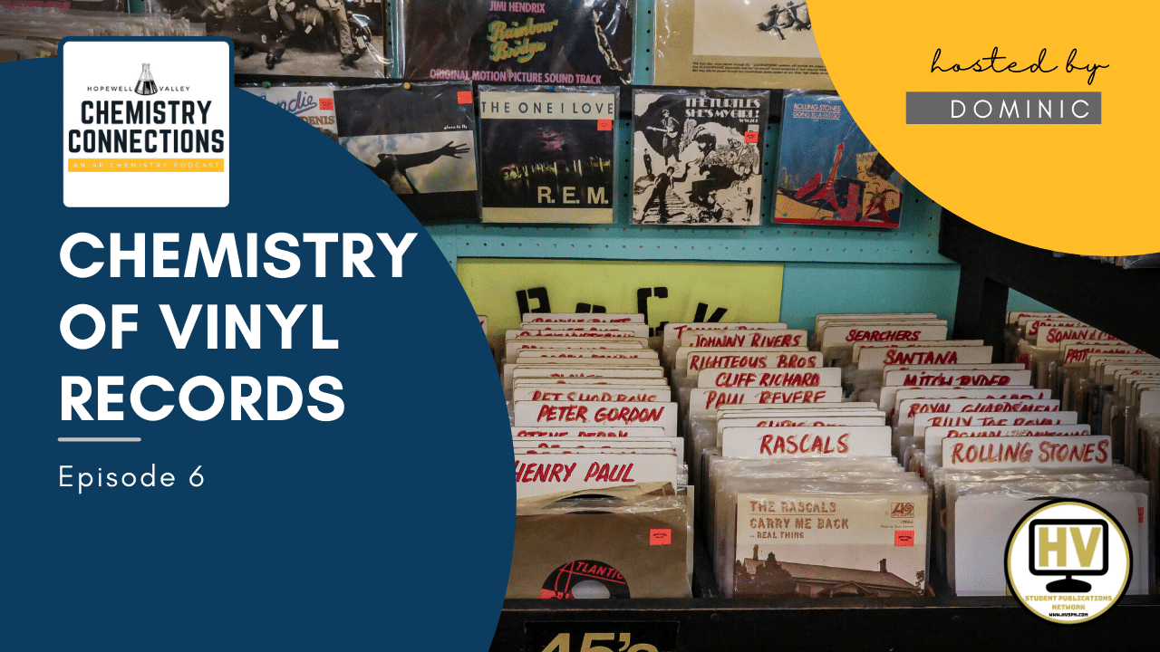 Chemistry of Vinyl Records