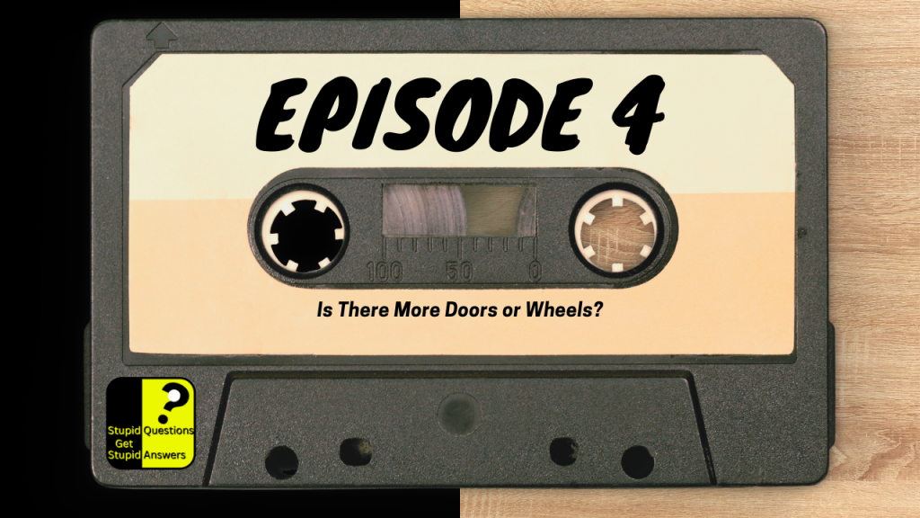 Epi 4 Is There More Doors or Wheels JD (1)