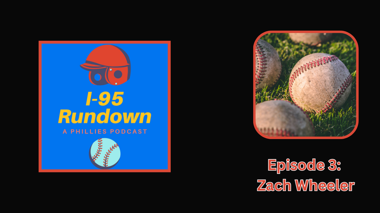 I-95 Episode 3 Zach Wheeler